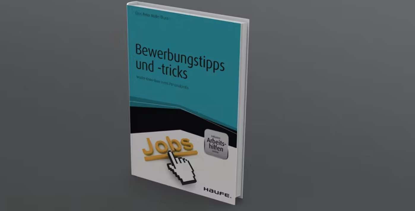 Cover Image for Claus Peter Müller-Thurau: Bewerbungstipps und -tricks. Insider Know-how eines Personalprofis